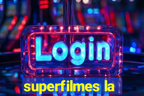 superfilmes la